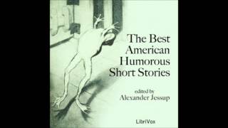 The Best American Humorous Short Stories by Alexander Jessup FULL Audiobook [upl. by Olivero]