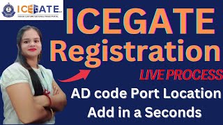 AD CODE I ICEGATE 20 I HOW TO APPLY AD CODE ON ICEGATE NEW PORTAL I AD CODE REGISTRATION [upl. by Nnomae]