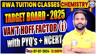 Vant Hoff Factor i Class 12 Chemistry NCERT PYQs By Sumit Sir [upl. by Alyad]