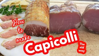 How to make Capicolli Lonzino the old way [upl. by Kroy]