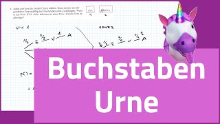 Buchstaben Urne  Stochastik Wahrscheinlichkeit  Mathe bei Abhi [upl. by Cerallua326]