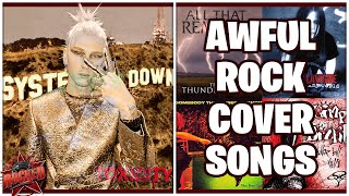 10 TERRIBLE Rock Cover Songs ft MGK Limp Bizkit Avril Lavigne amp More [upl. by Ahsahs358]