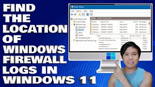 How To Find The Location Of Windows Firewall Logs in Windows 1011 Guide [upl. by Ayadahs]