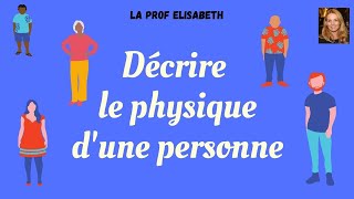 Comment décrire le physique dune personne en françaisNiveau A1 de FLE😍English subtitles available [upl. by Webber]