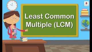 Least Common Multiple LCM  Mathematics Grade 4  Periwinkle [upl. by Atiuqihs]