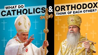 What do Catholics and Orthodox Think of Each Other [upl. by Rudyard]