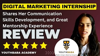 Digital Marketing Internship Program Review By Sushmita  YouthBaba Academy  Digital Marketing [upl. by Elias]