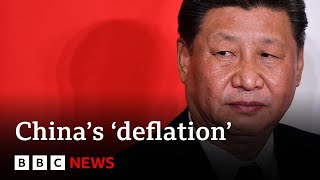 China’s economy in period of ‘deflation’  BBC News [upl. by Arita700]