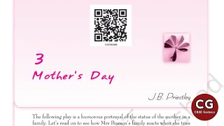 Mothers Day Class 11 English  Master the Text [upl. by Orgel]