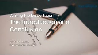 Writing the Dissertation  The Introduction and Conclusion [upl. by Accebar593]