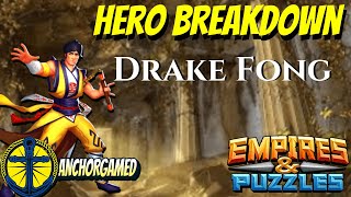 Drake Fong Empires and Puzzles Hero Breakdown [upl. by Arber458]