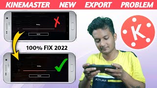 How To Solve Kinemaster Video Export Save Problem Fix  Kinemaster Me Video Export Nahi Ho Raha [upl. by Norvol]