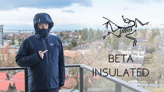 The ONE Insulated Jacket to Rule Them All Arcteryx Beta Insulated Jacket Review [upl. by Nelleh]