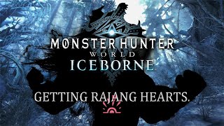 Monster Hunter World Iceborne  Getting Rajang Hearts [upl. by Greenquist]