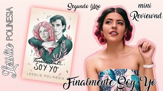 quotFINALMENTE SOY YOquot LIBRO LESSLIE POLINESIADG [upl. by Tsan]