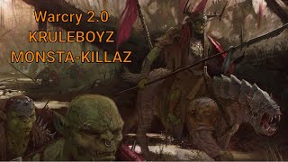 Warcry 20 KRULEBOYZ MONSTAKILLAZ [upl. by Drawets]