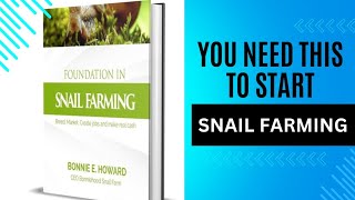 YOU NEED THIS TO START SNAIL FARMING Foundation in snail farming [upl. by Atimad784]