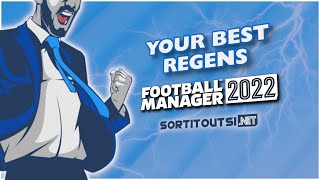 Your BEST FM22 Regens [upl. by Lokcin]