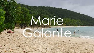 Marie Galante in Guadeloupe  4K UHD  Virtual Trip [upl. by Eelam]