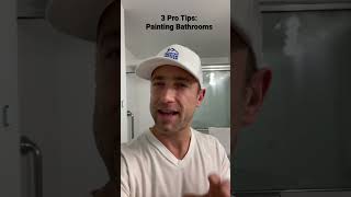 3 Pro Tips When Painting Bathrooms [upl. by Tur]