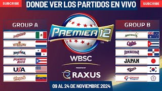 📺Transmisiones Oficiales Para Ver EN VIVO La Premier 12 de Béisbol 2024 [upl. by Copeland]