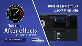 Tutoriels After effects en français  Element 3D exportation obj [upl. by Reinaldos944]