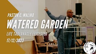 Watered Garden  Pastor Maliko  17122023 [upl. by Prader]