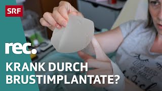 Risiko Brustimplantate – Was steckt hinter «Breast Implant Illness»  Reportage  rec  SRF [upl. by Aicilyt]