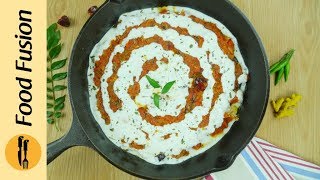 Baingan with Dahi Eggplant with Yogurt Recipe By Food Fusion [upl. by Cirdla]