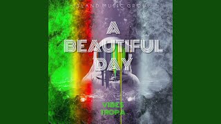 A Beautiful Day Reggae [upl. by Grizelda]