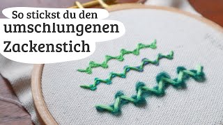 umschlungener Zackenstich sticken [upl. by Mulderig]