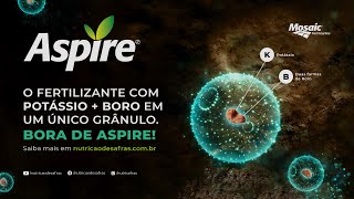 CONHEÇA O ASPIRE DA MOSAIC FERTILIZANTES [upl. by Lorrimor]