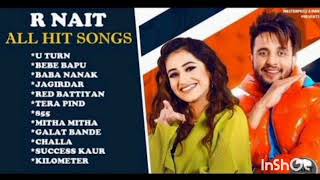 R Nait All Hit Songs Punjabi Songs Jukebox 2023  Best Of R Nait Latest Punjabi Songs 2023 R Nait [upl. by Goodson]