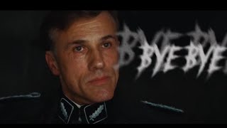 HANS LANDA EDIT  INGLORIOUS BASTERDS ⚠️FOR EDUCATIONAL ONLY⚠️ DO NOT SUPPORT ANY IDEOLOGY⚠️ [upl. by Niletak]