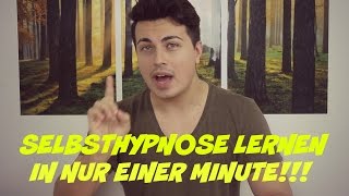 Selbsthypnose lernen in NUR EINER MINUTE [upl. by Tay]