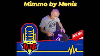 MIMMO BY MENIS  RADIO ALFA  MIX IN SPACE 06  DISCO STORIA 90s [upl. by Dieterich]