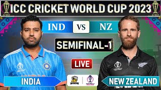 ICC World Cup 2023  INDIA vs NEWZEALAND SEMIFINAL MATCH LIVE SCORES  IND vs NZ LIVE  IND BATTING [upl. by Duquette]