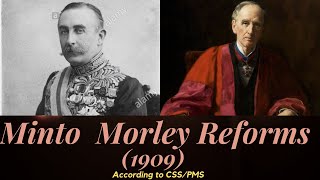 Pakistan Affairs  Minto Morley Reforms1909 lecture 14 [upl. by Ginny849]