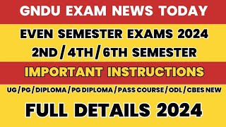 GNDU Exam News Today 😱🔥2nd  4th  6th Semester Exams  Datesheet 2024  Practical amp Theory Exams [upl. by Qirat848]