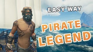 Easy Way To PIRATE LEGEND For New Players ► Sea of Thieves [upl. by Annitsirhc952]