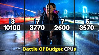 Intel Core I3 10100 vs I7 3770 vs I7 2600 vs I5 3570  Battle Of Low Budget CPUs [upl. by Mundford503]