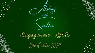 Engagement of Akshay amp Swetha [upl. by Mosira]