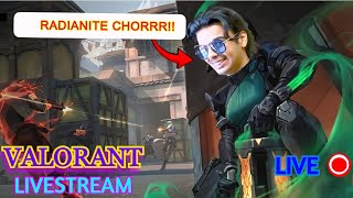 RADIANITE THIEF IN VALORANT  INDIAN VALORANT LIVESTREAM [upl. by Voltmer535]