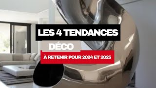 4 tendances déco importantes en 2024 et 2025 [upl. by Royal]