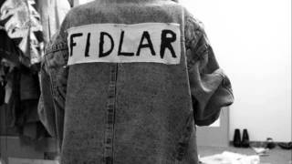 FIDLAR  Dont die [upl. by Macrae375]