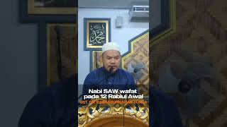 Nabi SAW wafat pada 12 Rabiul Awal  Ust Dr Bashasunnahar Puasa [upl. by Solraced]