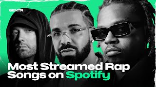 MOST STREAMED RAP SONGS ON SPOTIFY [upl. by Luapsemaj]