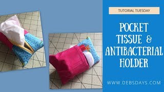 How to Make a Decorative Pocket Tissue Holder with Hand Sanitizer Pocket [upl. by Ititrefen]