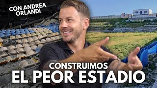 CONSTRUIMOS EL PEOR ESTADIO DE INGLATERRA CON ANDREA ORLANDI [upl. by Baerman49]