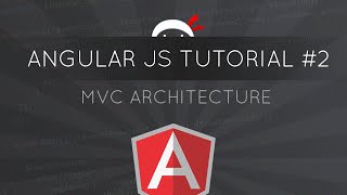 AngularJS Tutorial 2  MVC Architecture [upl. by Hgielsel]